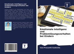 Emotionale Intelligenz und Problemlösungsverhalten bei Kindern - Gudimitla, Vani Prasanthi