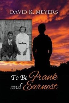 Cover To Be Frank and Earnest