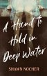 A Hand to Hold in Deep Water - Bild 1