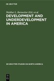 Development and Underdevelopment in America (eBook, PDF)