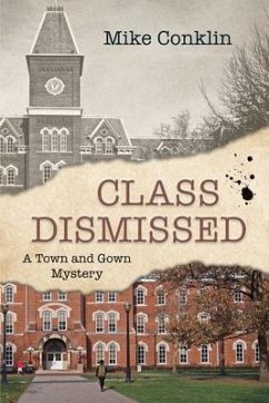 Class Dismissed (eBook, ePUB) - Conklin, Mike