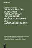 Die Schwäbisch-Bairischen Mundarten am Lechrain mit Berücksichtigung der Nachbarmundarten (eBook, PDF)