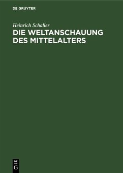 Cover Die Weltanschauung des Mittelalters (eBook, PDF)