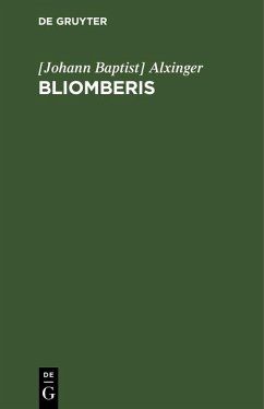 Bliomberis (eBook, PDF) - Alxinger, [Johann Baptist]