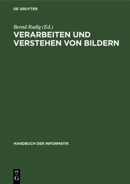 Verarbeiten und Verstehen von Bildern (eBook, PDF) Verarbeiten und Verstehen von Bildern (eBook, PDF)