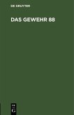 Das Gewehr 88 (eBook, PDF)