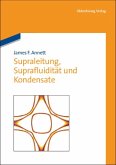 Supraleitung, Suprafluidität und Kondensate (eBook, PDF)