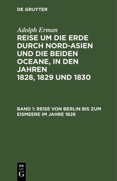 Reise von Berlin bis zum Eismeere im Jahre 1828 (eBook, PDF) - Erman, Adolph