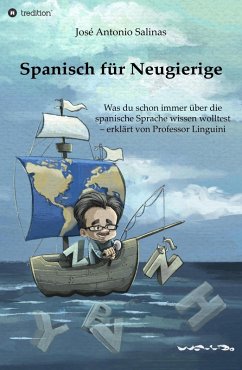 Spanisch für Neugierige (eBook, ePUB) - Salinas, José Antonio