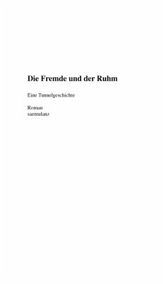 Die Fremde und der Ruhm (eBook, ePUB) - Lanz / saemulanz, Alfred Samuel