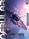 NEBULAR 70: Der Friedensplan (eBook, ePUB)