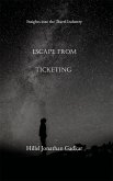 Escape from Ticketing (eBook, ePUB)