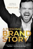 A Personal Brand Story (eBook, ePUB)