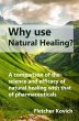 Why Use Natural Healing (eBook, ePUB) - Bild 1