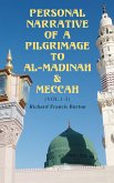 Personal Narrative of a Pilgrimage to Al-Madinah & Meccah (Vol.1-3) (eBook, ePUB)