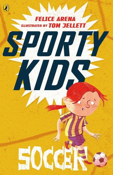 Sporty Kids: Soccer! (eBook, ePUB) Sporty Kids: Soccer! (eBook, ePUB)