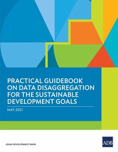 Practical Guidebook on Data Disaggregation for the Sustainable Development Goals (eBook, ePUB)