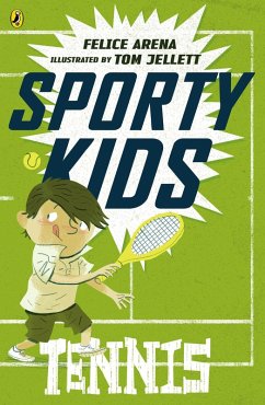 Sporty Kids: Tennis! (eBook, ePUB) - Arena, Felice