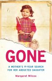 Gone: A Mother's Search for Her Abducted Daughter (eBook, ePUB)