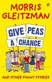 Give Peas A Chance (eBook, ePUB)