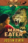 Man Eater: Extreme Adventures (eBook, ePUB)