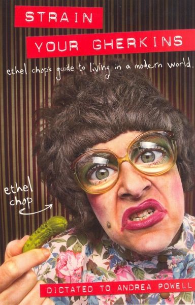 Strain Your Gherkins (eBook, ePUB) Strain Your Gherkins (eBook, ePUB)