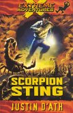 Scorpion Sting: Extreme Adventures (eBook, ePUB) Scorpion Sting: Extreme Adventures (eBook, ePUB)
