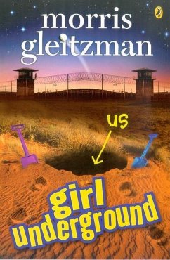 Girl Underground (eBook, ePUB) - Gleitzman, Morris