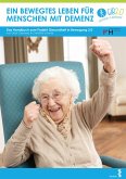 Ein bewegtes Leben für Menschen mit Demenz (eBook, PDF)