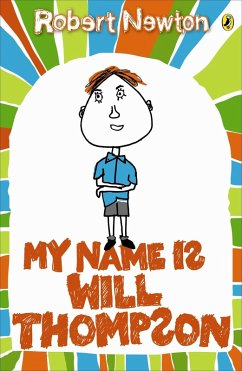 Cover My Name is Will Thompson (eBook, ePUB)