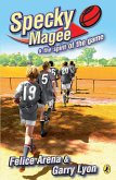 Specky Magee and the Spirit of the Game (eBook, ePUB) Specky Magee and the Spirit of the Game (eBook, ePUB)