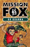 Go Goanna: Mission Fox Book 7 (eBook, ePUB)