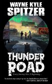 Thunder Road: Every Journey Has A Beginning ... (eBook, ePUB)