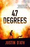 47 Degrees (eBook, ePUB)