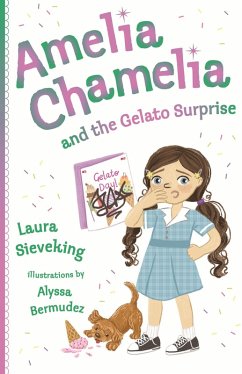 Cover Amelia Chamelia and the Gelato Surprise (eBook, ePUB)
