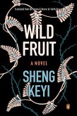 Wild Fruit (eBook, ePUB) Wild Fruit (eBook, ePUB)