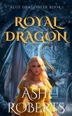 Royal Dragon (Dragoneer, #1) (eBook, ePUB)