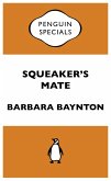 Squeaker's Mate: Penguin Special (eBook, ePUB)