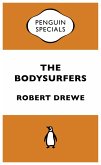 The Bodysurfers: Penguin Special (eBook, ePUB)