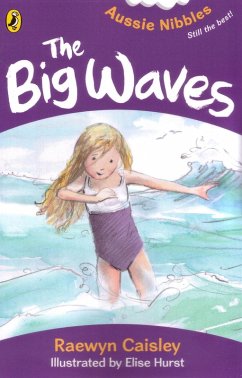 The Big Waves: Aussie Nibbles (eBook, ePUB) - Caisley, Raewyn