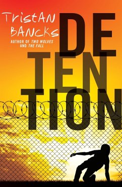 Detention (eBook, ePUB) - Bancks, Tristan