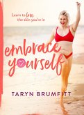 Embrace Yourself (eBook, ePUB)