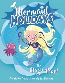 Mermaid Holidays 2: The Magic Pearl (eBook, ePUB)