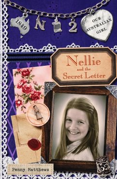 Cover Our Australian Girl: Nellie and Secret the Letter (Book 2) (eBook, ePUB)