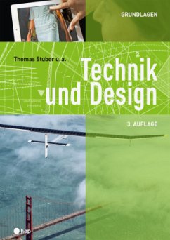 Technik und Design - Grundlagen - Stuber, Thomas