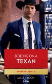 Bidding On A Texan (eBook, ePUB)