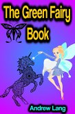 The Green Fairy Book (eBook, ePUB)