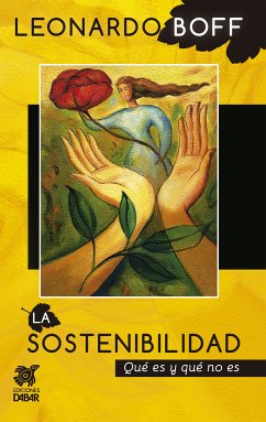 La sostenibilidad (eBook, ePUB) - Boff, Leonardo