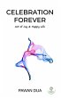 Celebration Forever (Happiness, Life,... - Bild 1