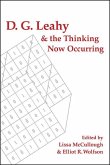 D. G. Leahy and the Thinking Now Occurring (eBook, ePUB)